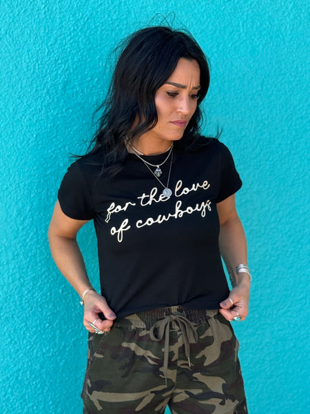 For The Love of Cowboys Cropped Tee